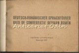Ghid Conversatie German-Roman Vladimir Iliescu 1957 Stiintifica Bucuresti Dictionar Limbi