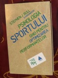 Stephen Bull - Psihologia sportului. Ghid pentru optimizarea performantelor