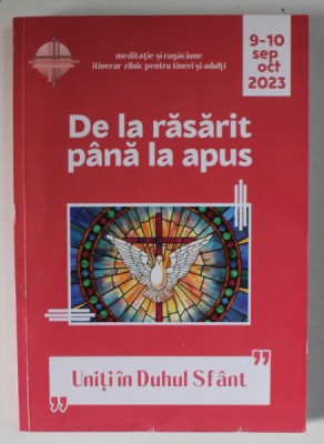 REVISTA DE LA RASARIT PANA LA APUS , 9 - 10 SEPTEMBRIE , OCTOMBRIE 2023 foto