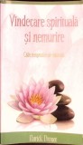 VINDECARE SPIRITUALA SI NEMURIRE (COPIE XEROX)-PATRICK DROUOT-344650