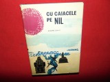 CU CAIACELE PE NIL -ANDRE DAVY