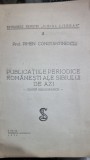 Publicatiile periodice romanesti ale Sibiului de azi - Prof Pimen Constantinescu (cu dedicatia autorului)