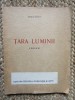 TARA LUMINII. VERSURI de MAGDA ISANOS 1946