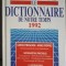 HACHETTE LE DICTIONNAIRE DE NOTRE TEMPS 1992-COLECTIV-253044