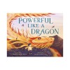 Powerful Like a Dragon
