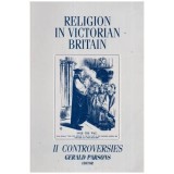 Colectiv - Religion in Victorian Britain - Vol. II - Controversies - 111163