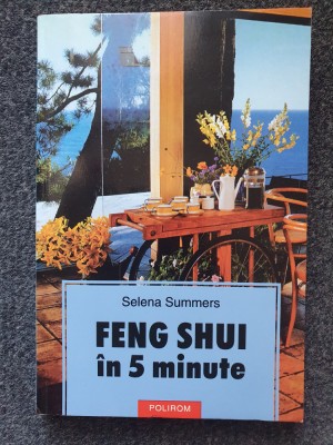 FENG SHUI IN 5 MINUTE - Selena Summers foto