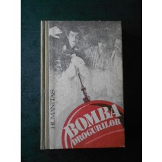 STELIAN TURLEA - BOMBA DROGURILOR (1991, Editie cartonata)
