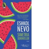 Simetria dorintelor - Eshkol Nevo, Ioana Petridean