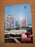 Stiinta si tehnica august 1972-traian vuia,uzina independenta sibiu,litoral