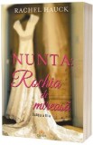 Nunta: Rochia de mireasa Ed.2 - Rachel Hauck