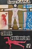 Colonia penitenciara - 1991 - Franz Kafka (AJ4)
