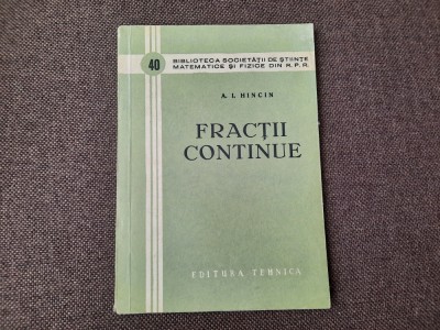 A. I. Hincin - Fractii continue RM3 foto