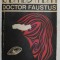 DOCTOR FAUSTUS de THOMAS MANN , 1970