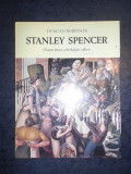 DUNCAN ROBINSON - STANLEY SPENCER. VISIONS FROM A BERKSHIRE VILLAGE (1979)