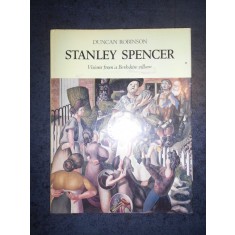 DUNCAN ROBINSON - STANLEY SPENCER. VISIONS FROM A BERKSHIRE VILLAGE (1979)