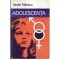 Vasile Nitescu - Adolescenta - Sexualitatea intre normal si