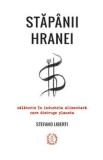 Stapanii hranei - Stefano Liberti