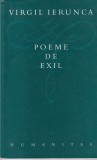 Virgil Ierunca - Poeme de exil urmate de Talmaciri