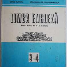 Limba engleza. Manual pentru anii III-IV de studiu – Doris Bunaciu, Georgiana Galateanu-Farnoaga