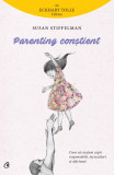 Cumpara ieftin Parenting Constient, Susan Stiffelman - Editura Curtea Veche