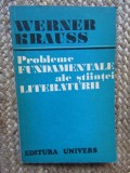 Werner Krauss - Probleme fundamentale ale stiintei literaturii