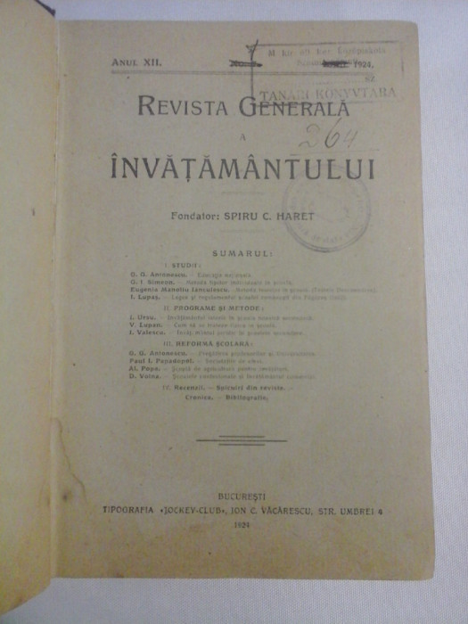 REVISTA GENERALA A INVATAMANTULUI Anul 1924 - Fondator Spiru C. HARET