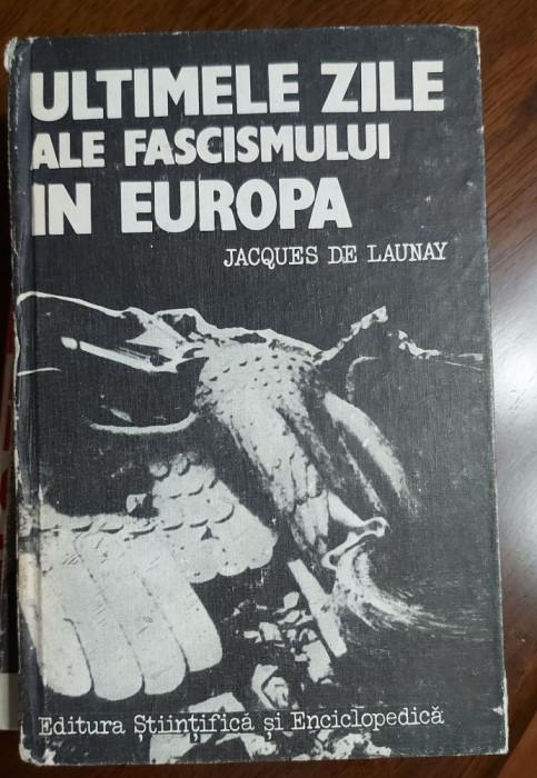 Ultimele zile ale fascismului in Europa
