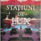 Statiuni de lux