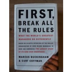 First break all the rules- Marcus Buckingham, Curt Coffman