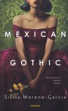 AS - SILVIA MORENO - GARCIA - MEXICAN GOTHIC