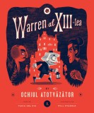 Cumpara ieftin Warren al XIII-lea și Ochiul Atotvăzător, Curtea Veche