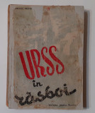 URSS In Rasboi - Rusia In Razboi 1946 (Vezi Descrierea) POZE CUPRINS, Alta editura