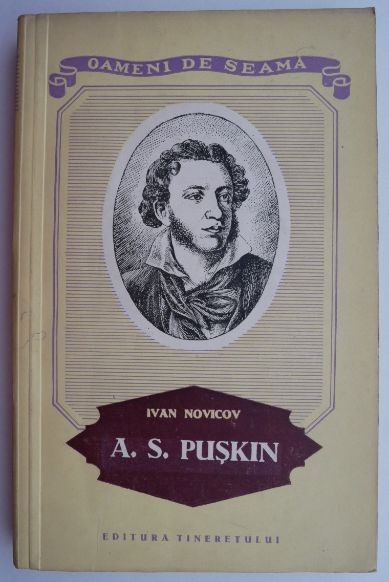 A. S. Puskin. Viata si opera &ndash; Ivan Novicov