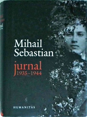 Mihail Sebastian - Jurnal 1935-1944 foto