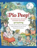 Pio Peep!: Traditional Spanish Nursery Rhymes