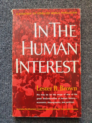 IN THE HUMAN INTEREST - Lester Brown foto