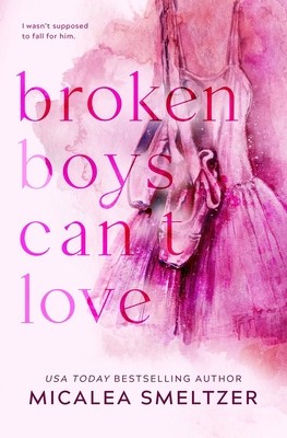 Broken Boys Can&amp;#039;t Love - Special Edition foto