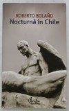 NOCTURNA IN CHILE de ROBERTO BOLANO , 2008