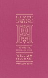 The Poetry Pharmacy Forever : New Prescriptions to Soothe Revive and Inspire - SAS Gardners EU