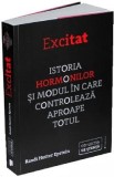 Excitat. Istoria hormonilor - Randi Hutter Epstein