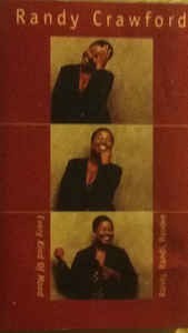 Casetă audio Randy Crawford &amp;lrm;&amp;ndash; Every Kind Of Mood, originală foto