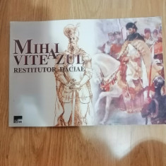 Mihai Viteazul Restituitor Daciae - Stefanescu Stefan, Joita Stefan : 2000