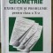 Geometrie Exercitii si Probleme pentru Clasa a X-a - Nicolae Dragomie , Carmen Dragomir , Tudor Deaconu , Doru Savulescu