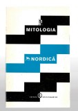 Mitologia nordica - Mituri si legende - povestite de Elena-Maria Morogan, 1992