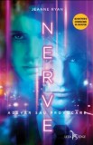 Nerve. Adevar sau provocare | Jeanne Ryan, 2019, Corint