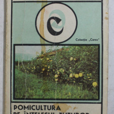 POMICULTURA PE INTELESUL TUTUROR de NEGRILA AUREL , 1983