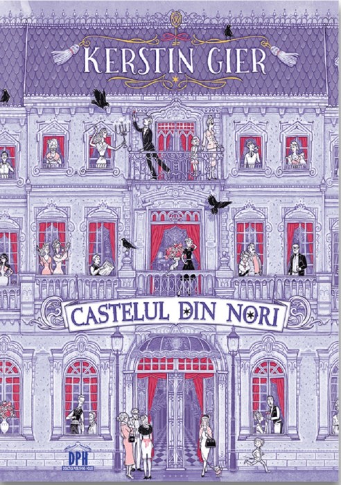 Castelul Din Nori, Kerstin Gier - Editura DPH