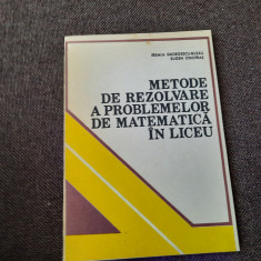 Metode De Rezolvare A Problemelor De Matematica In Liceu -Eremia Georgescu-Buzau