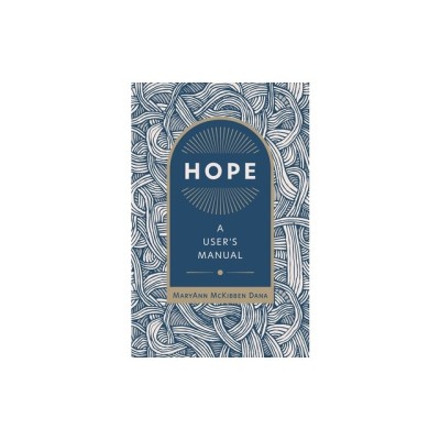 Hope: A User&amp;#039;s Manual foto